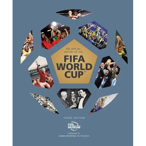 The Official History of the Fifa World Cup