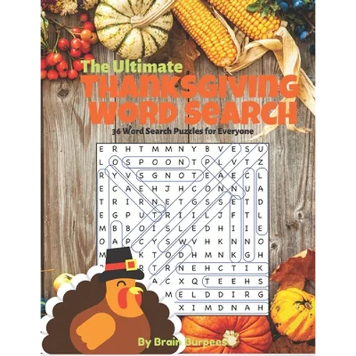 The Ultimate Thanksgiving Word Search: 36 Word Search Puzzles for Everyone