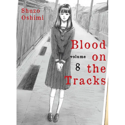 Blood on the Tracks 8