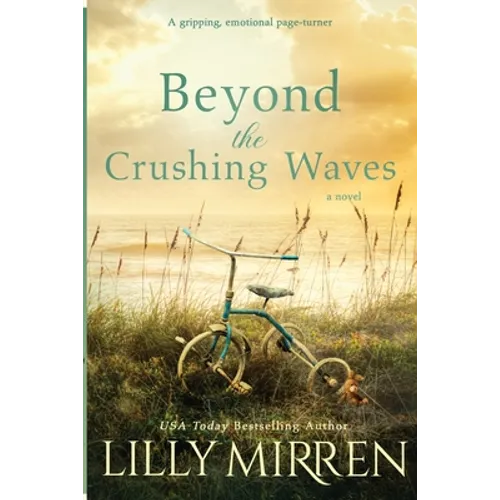 Beyond the Crushing Waves: A gripping, emotional page-turner