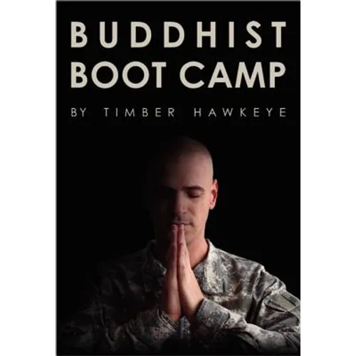 Buddhist Boot Camp