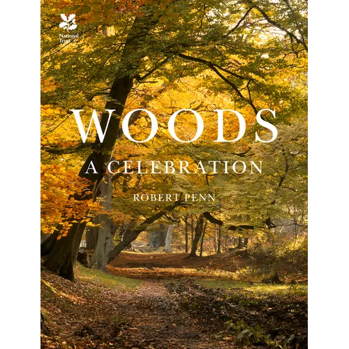 Woods: A Celebration