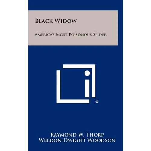 Black Widow: America's Most Poisonous Spider