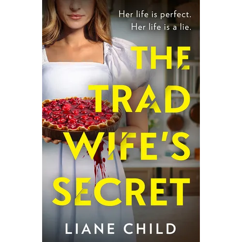 The Tradwife's Secret
