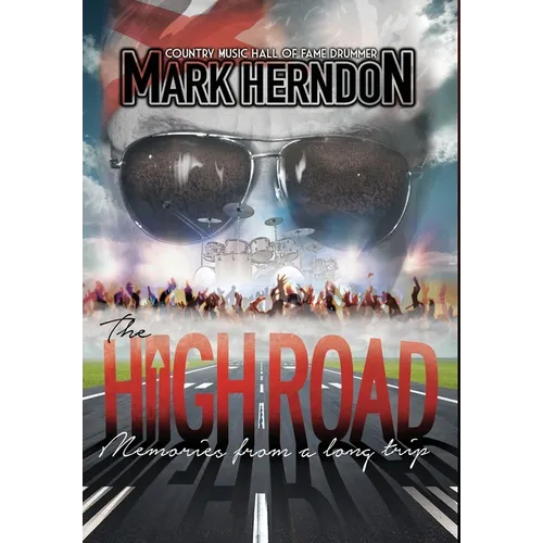 The High Road: Memories from a Long Trip