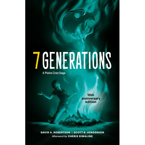 7 Generations: A Plains Cree Saga
