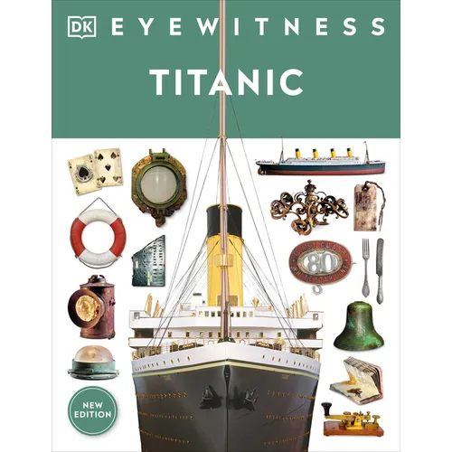 Eyewitness Titanic