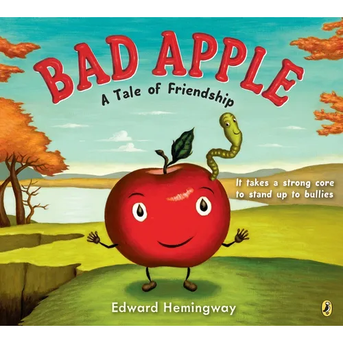 Bad Apple: A Tale of Friendship