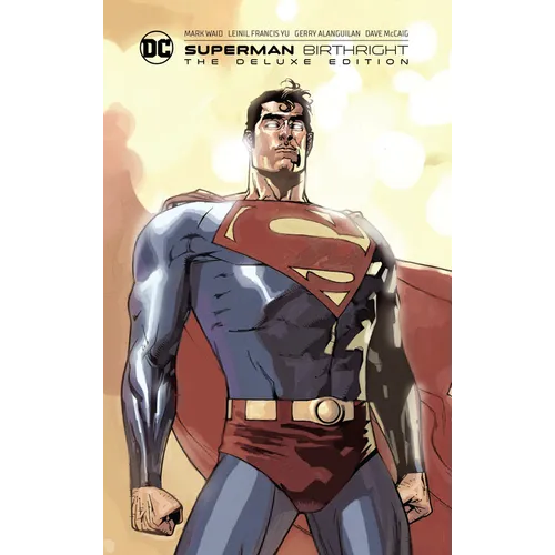 Superman: Birthright the Deluxe Edition