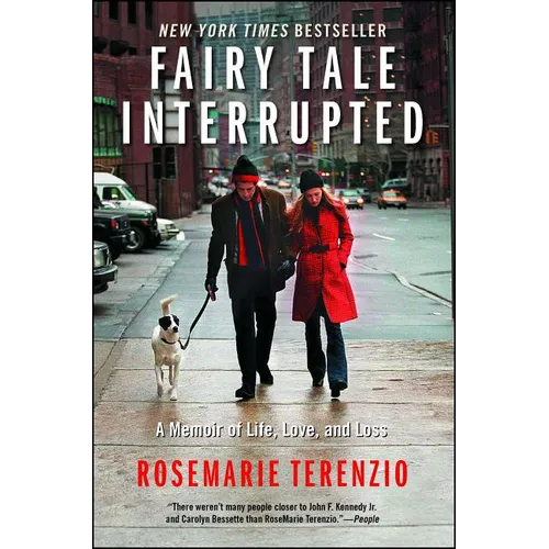 Fairy Tale Interrupted: A Memoir of Life, Love, and Loss - Paperback