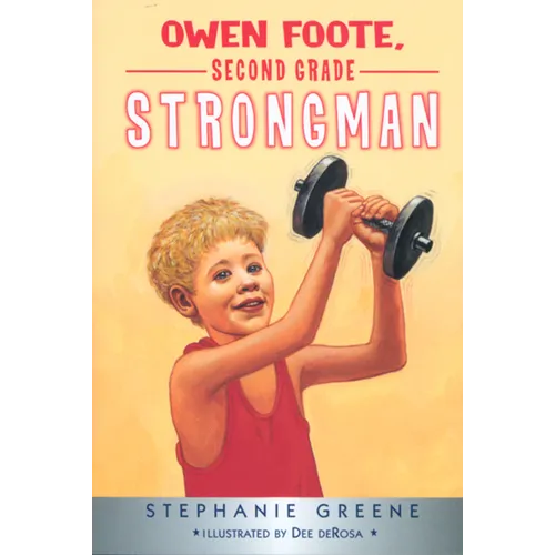 Owen Foote, Second Grade Strongman