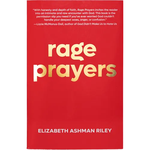 Rage Prayers