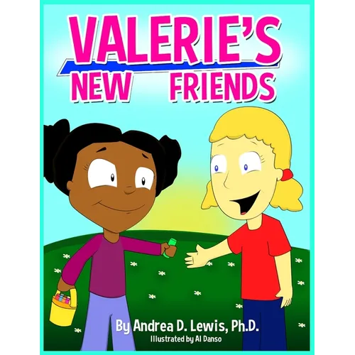 Valerie's New Friends