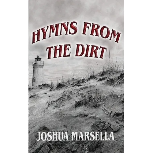 Hymns From The Dirt