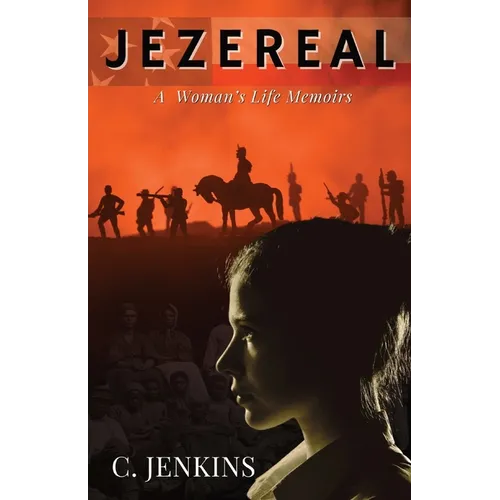 Jezereal: A Woman's Life Memoirs