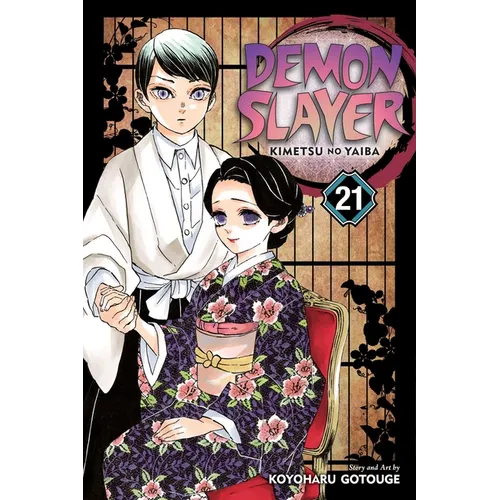 Demon Slayer: Kimetsu No Yaiba, Vol. 21