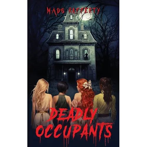 Deadly Occupants