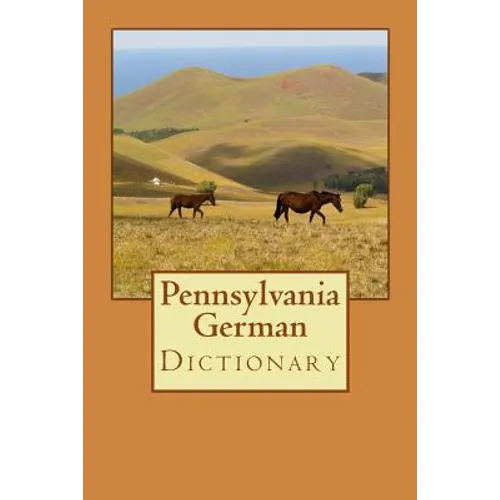 Pennsylvania German Dictionary