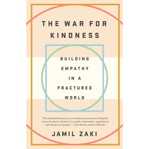 The War for Kindness: Building Empathy in a Fractured World