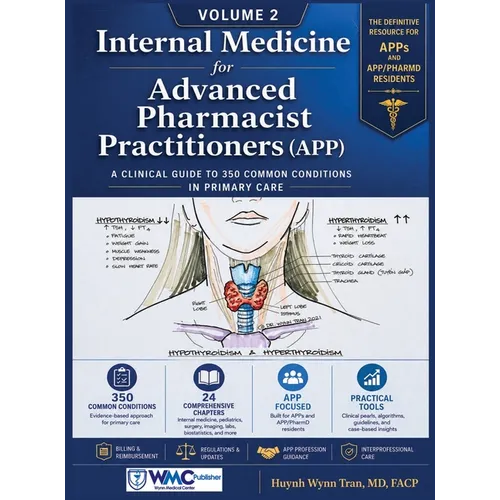 Internal Medicine for the Advanced Pharmacist Practitioner (APP) - Volume 2