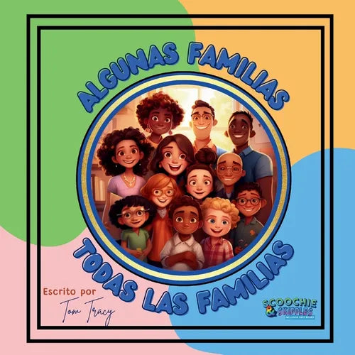 Algunas Familias, Todas Las Familias