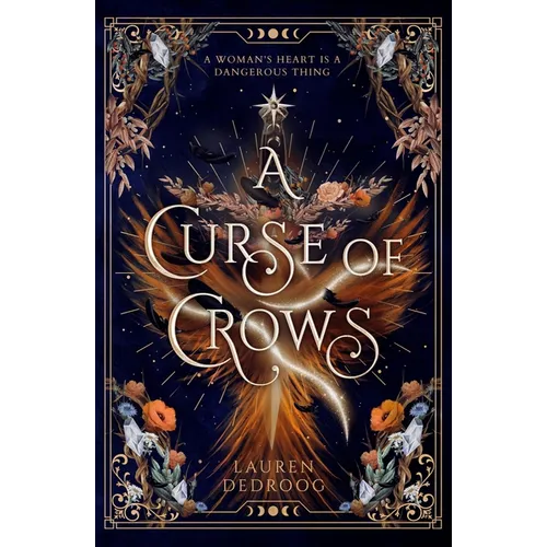 A Curse of Crows: The Internationally Acclaimed Romantasy with a Female Villain Origin Story