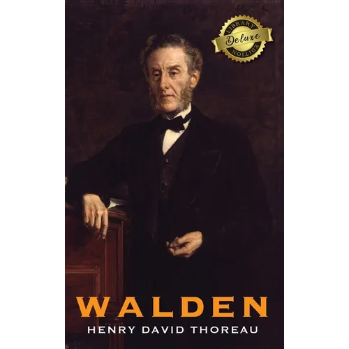 Walden (Deluxe Library Edition)