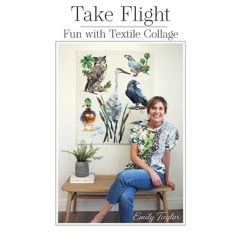 Take Flight: Fun With Textile Collage