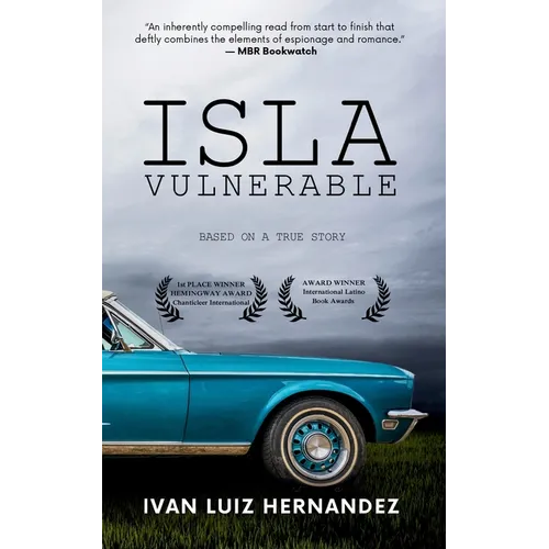 Isla Vulnerable: Based on a True Story