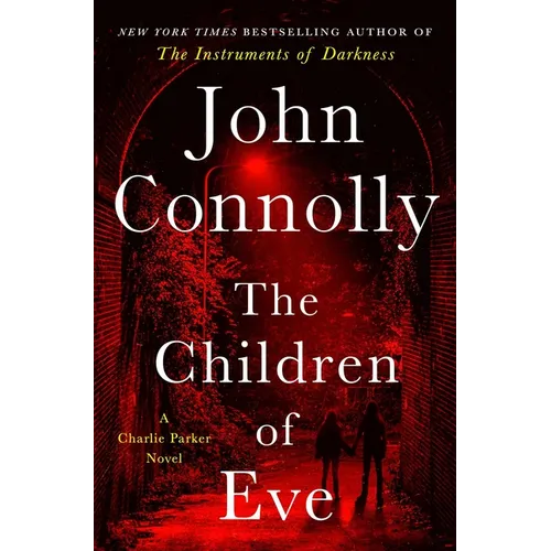 The Children of Eve: A Thriller