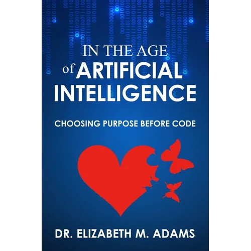 In the Age of Artificial Intelligence