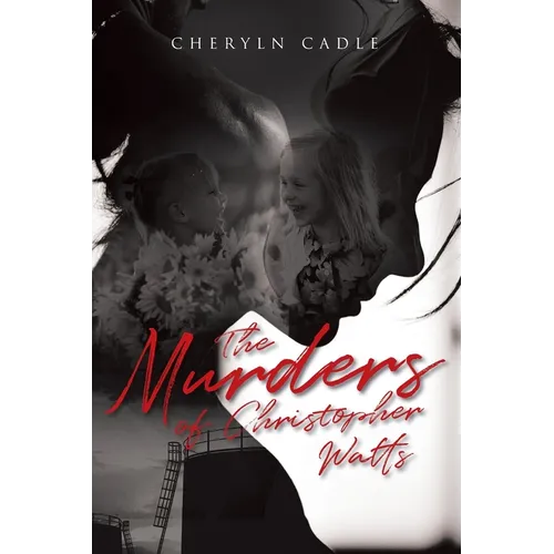 The Murders of Christopher Watts - Paperback