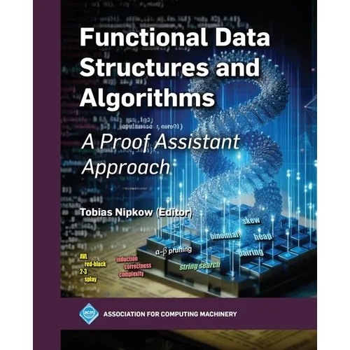 Functional Data Structures and Algorithms: A Proof Assistant Approach