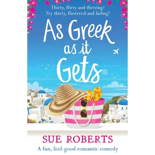As Greek as it Gets: A fun, feel-good romantic comedy