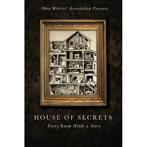 House of Secrets: Every Room Holds a Story