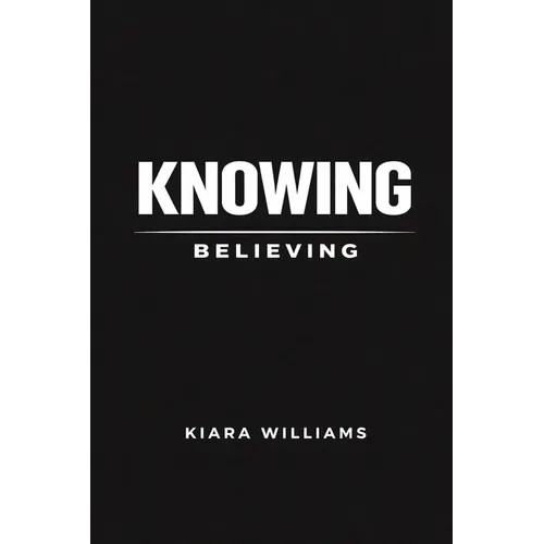 Knowing Over Believing