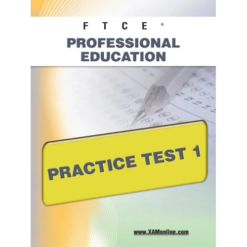 FTCE Professional Education Practice Test 1
