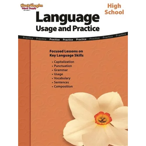 Language: Usage and Practice Reproducible High School