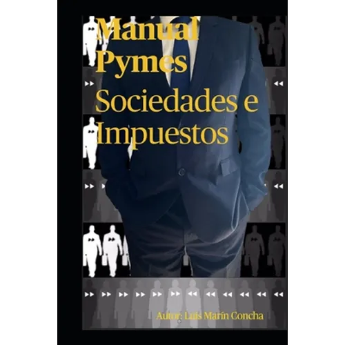 Manual Pymes: Sociedades e Impuestos