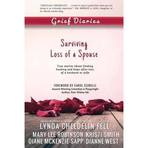 Grief Diaries: Surviving Loss of a Spouse