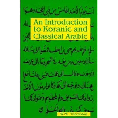 An Introduction To Koranic and Classical Arabic