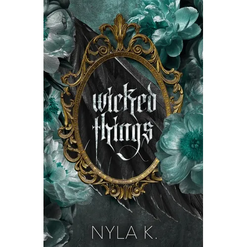 Wicked Things: A Collection of Paranormal/Monster MM Romance Novellas