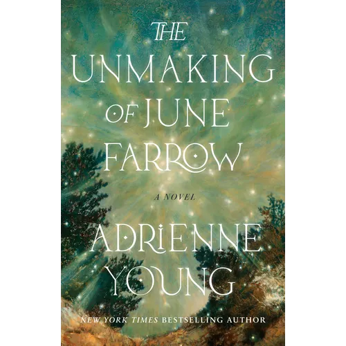 The Unmaking of June Farrow