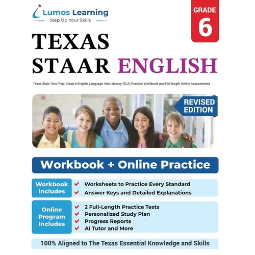 Grade 6 English Language Arts Literacy (ELA) Practice Workbook and Full-length Online Assessments: STAAR Study Guide