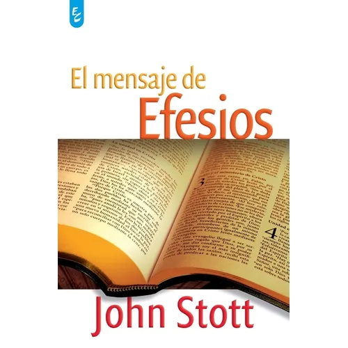 El Mensaje de Efesios