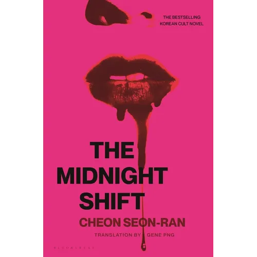 The Midnight Shift: The Korean Bestselling Cult Novel