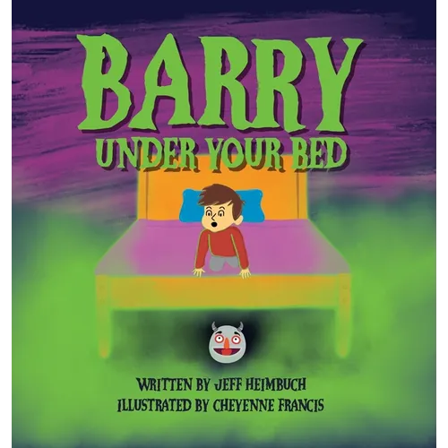 Barry Under Your Bed