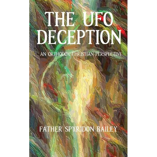 The UFO Deception