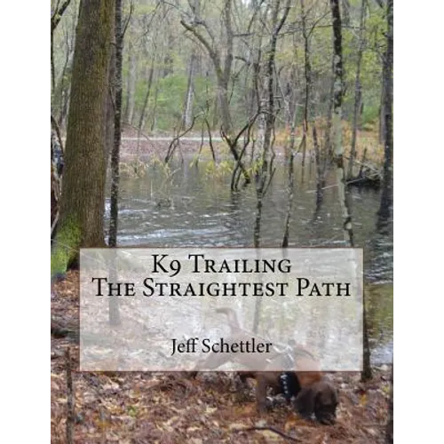 K9 Trailing The Straightest Path
