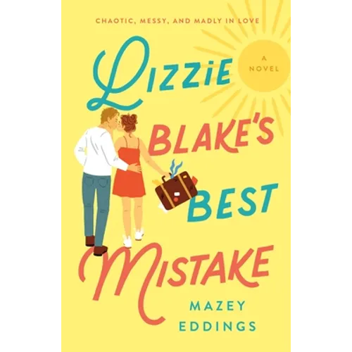 Lizzie Blake's Best Mistake
